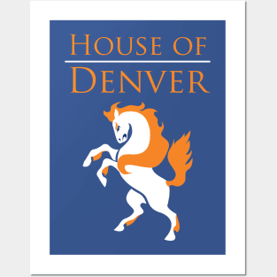 House of Denver Posters and Art